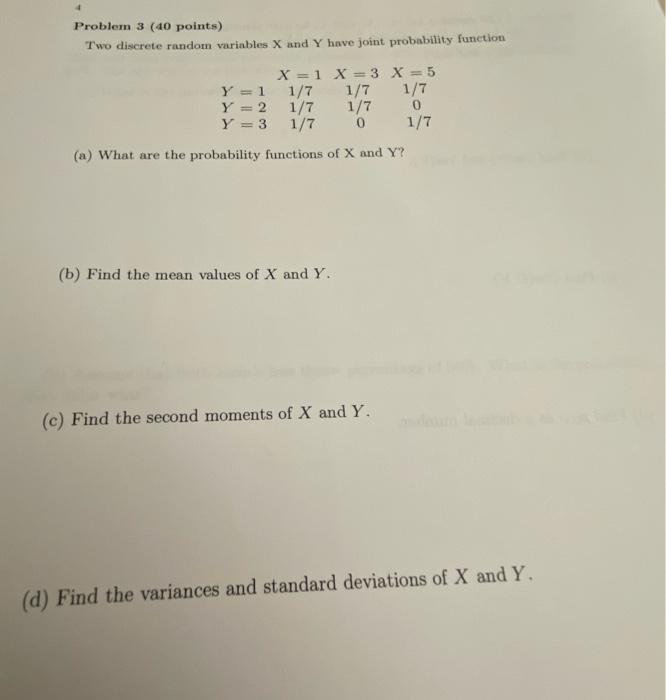 Solved Problem 3 (40 Points) Two Discrete Random Variables X | Chegg.com