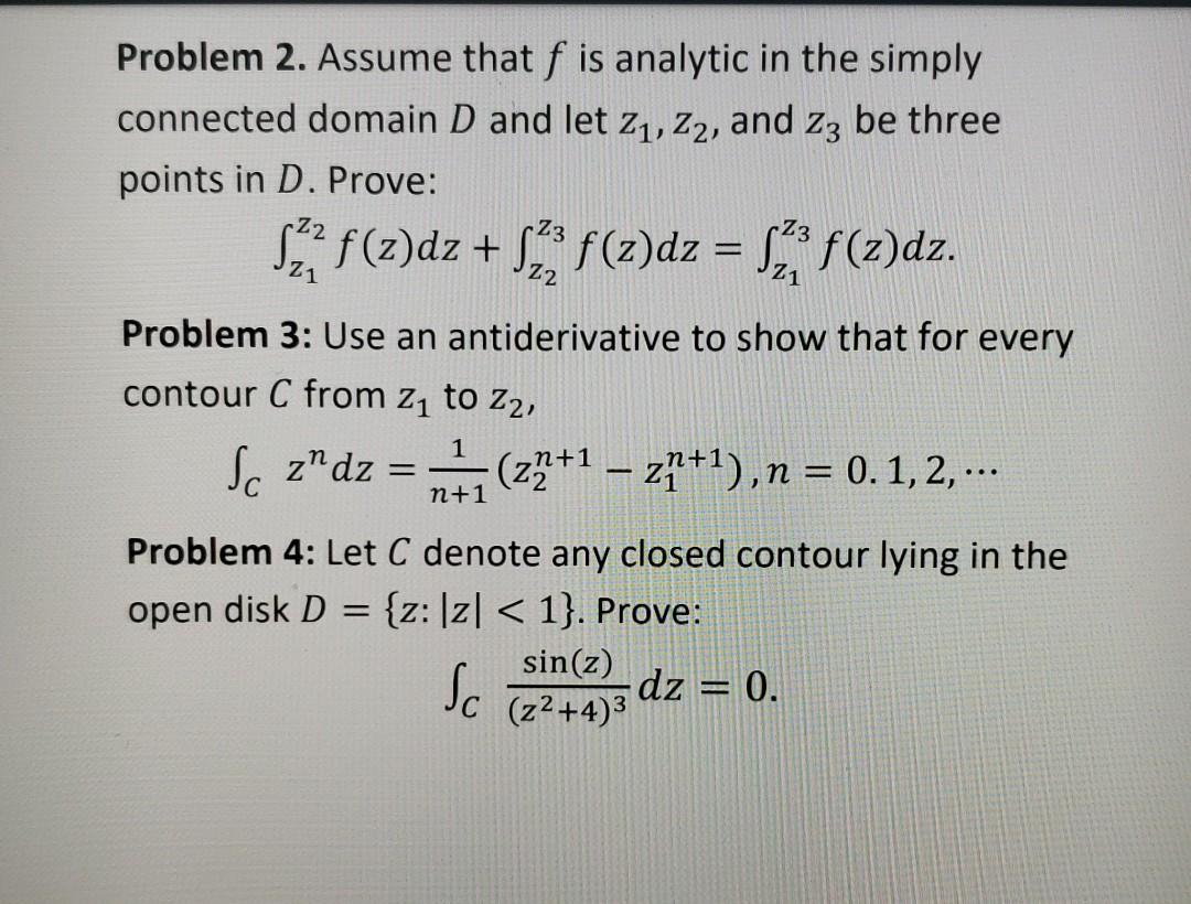 Solved = Problem 2. Assume that f is analytic in the simply | Chegg.com