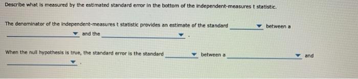 Solved Describe what is measured by the estimated standard | Chegg.com