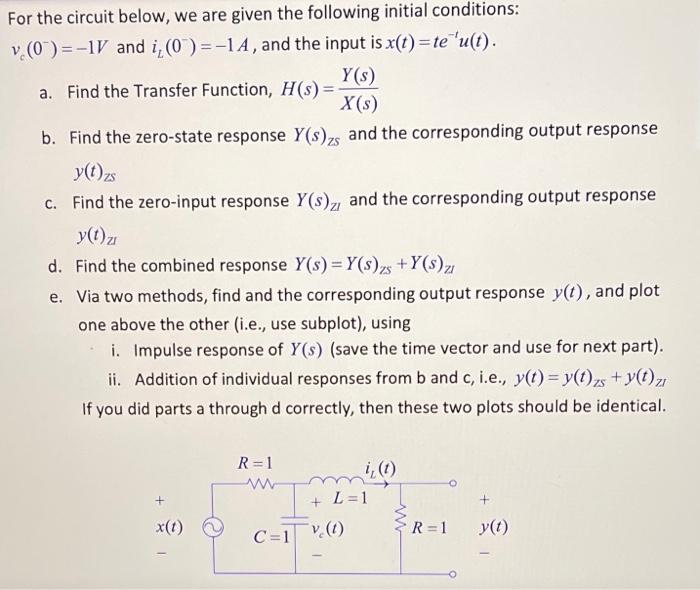 Solved For the circuit below, we are given the following | Chegg.com