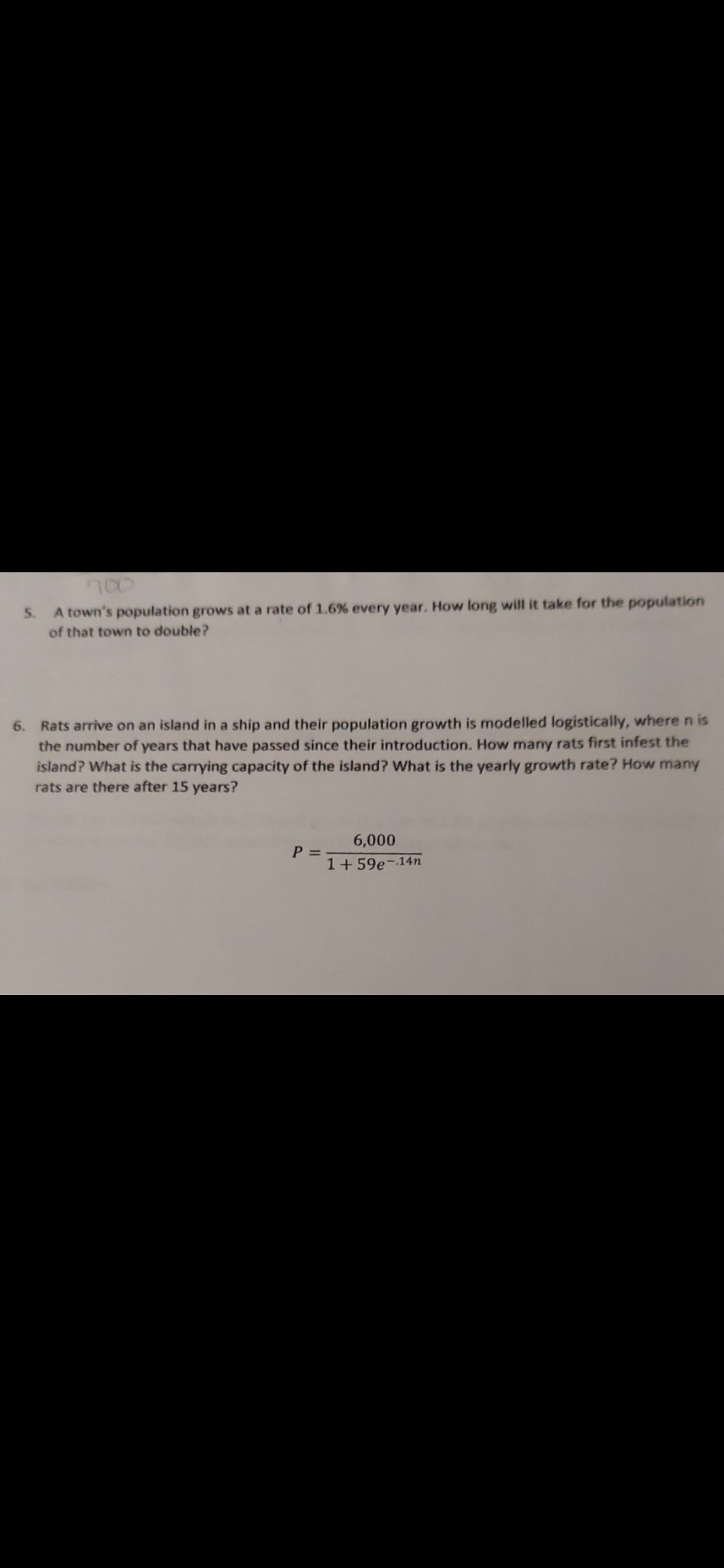 Solved 700A town's population grows at a rate of 1.6 ﻿every