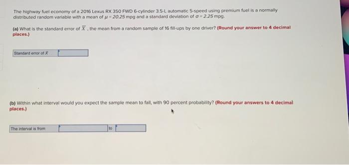 Solved The Highway Fuel Economy Of A Lexus Rx Fwd Chegg Com