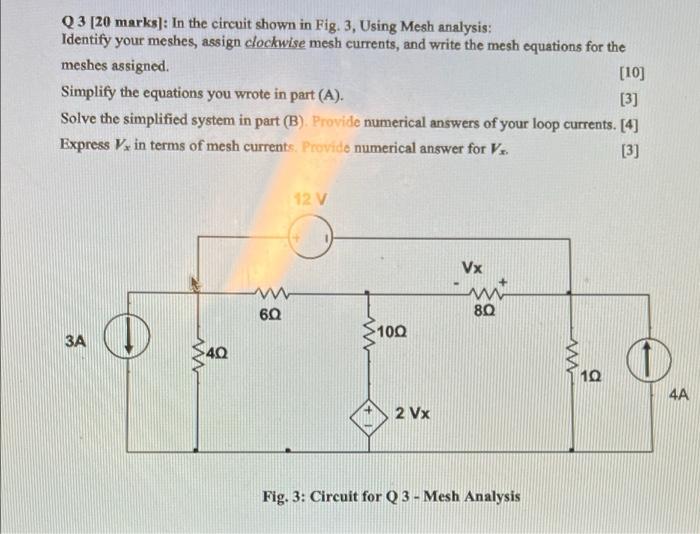 Solved In the circuit shown in Fig. 3, Using Mesh | Chegg.com