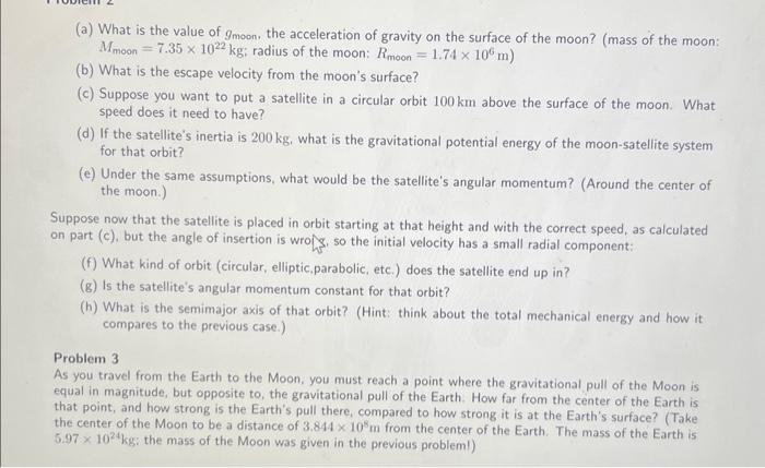Solved (a) What is the value of gmoon, the acceleration of | Chegg.com