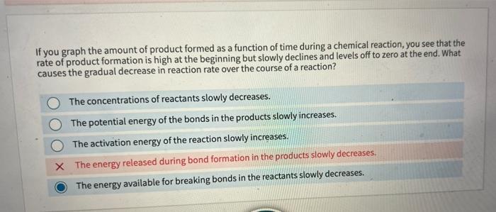 Solved If you graph the amount of product formed as a | Chegg.com