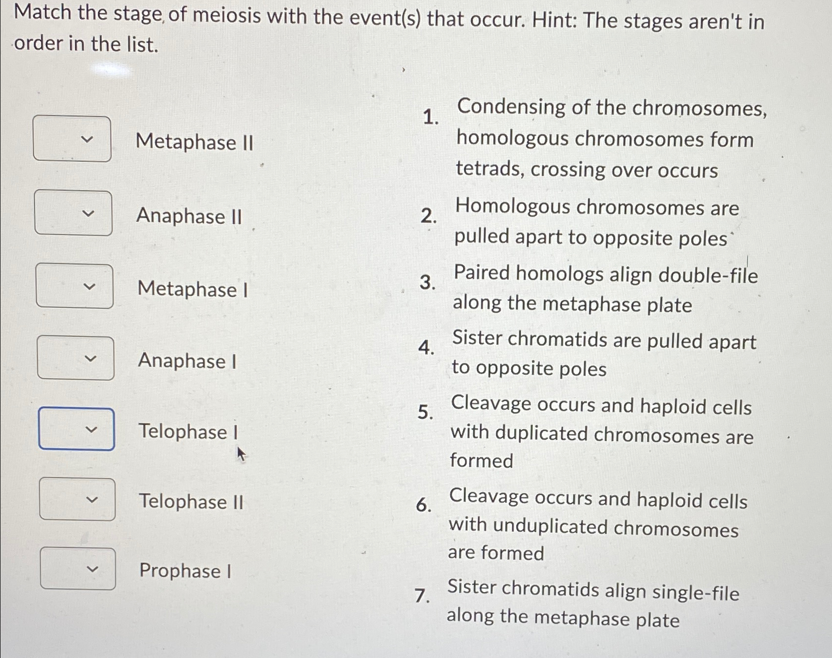 Solved Match the stage of meiosis with the event(s) ﻿that | Chegg.com