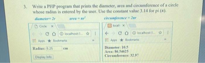 Solved X 3. Write a PHP program that prints the diameter, | Chegg.com