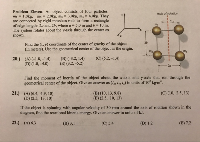 Solved Axis of rotation Problem Eleven: An object consists | Chegg.com