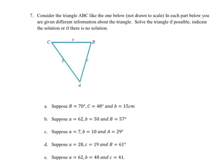 Solved 7. Consider the triangle ABC like the one below (not | Chegg.com