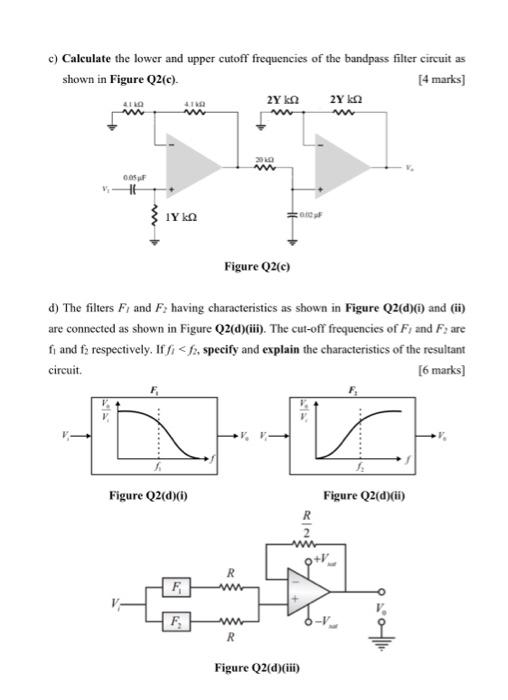 Solved c) Calculate the lower and upper cutoff frequencies