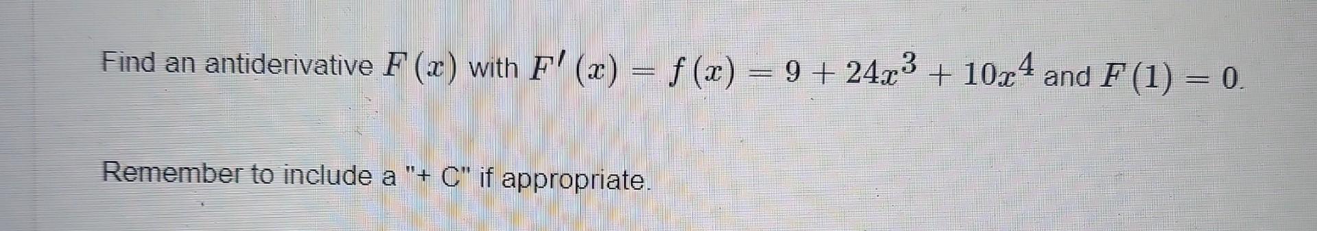 Solved Find An Antiderivative F(x) With | Chegg.com