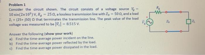 Solved Problem 1 Consider the circuit shown. The circuit | Chegg.com