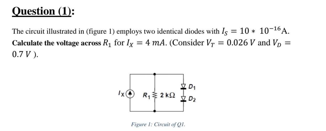 Solved Question (1): The circuit illustrated in (figure 1) | Chegg.com