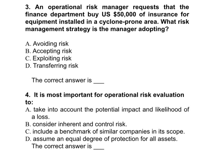 Solved 3 An Operational Risk Manager Requests That The Chegg