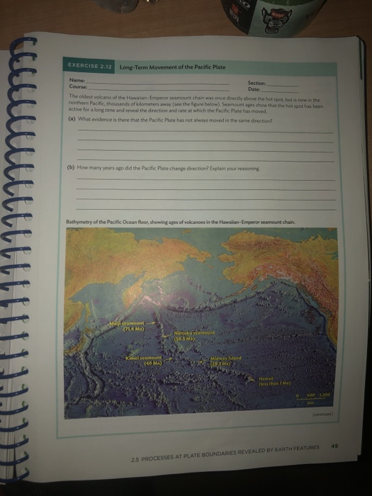 Solved EXERCISE 2.12 Long-Term Movement of the Pacific Plate | Chegg.com