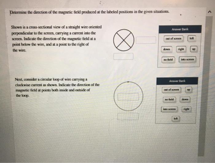 Solved Determine the direction of the magnetic field | Chegg.com