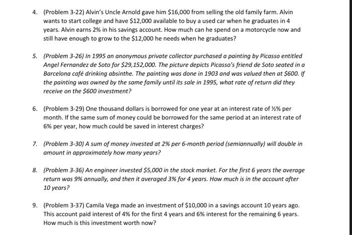 Solved 4. (Problem 3-22) Alvin's Uncle Arnold gave him | Chegg.com