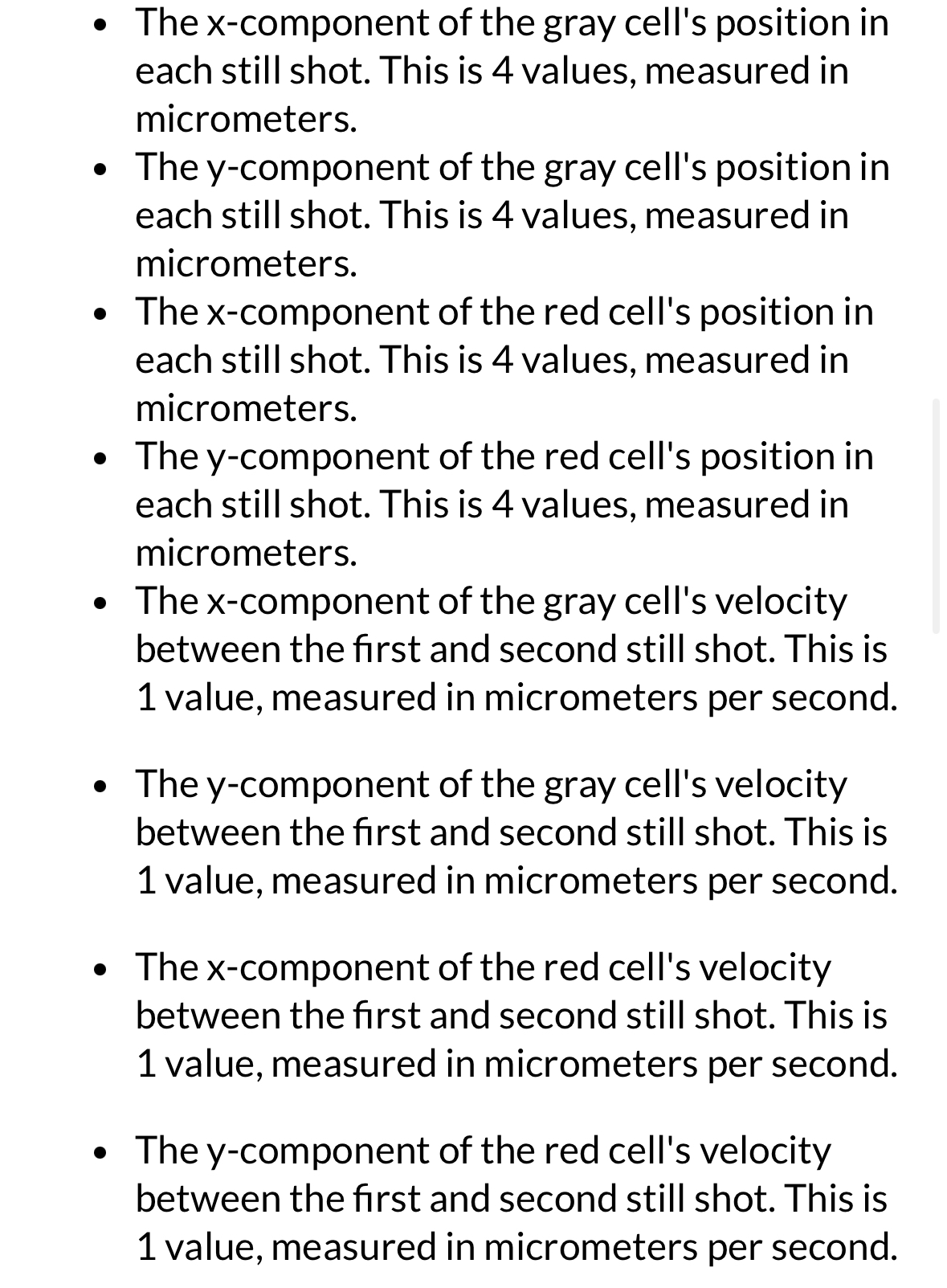 Solved The of the gray cell's position in each