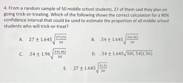 Solved 4. From a random sample of 50 middle school students, | Chegg.com