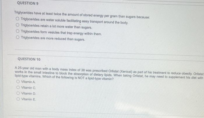 Solved Triglycerides Have At Least Twice The Amount Of 