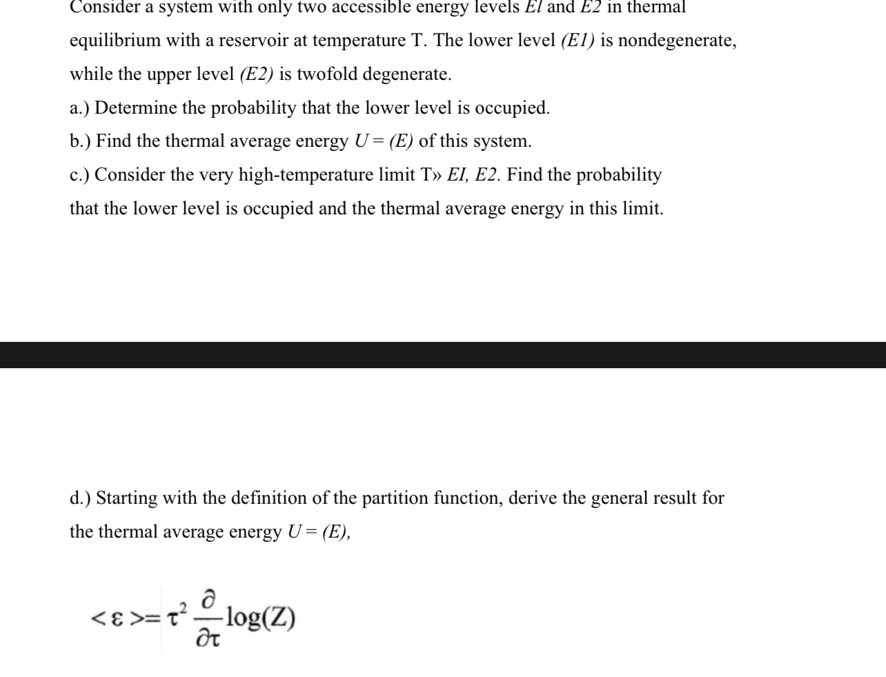 Consider a system with only two accessible energy | Chegg.com
