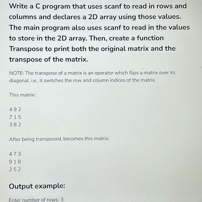 Solved Write a C program that uses scanf to read in rows and | Chegg.com