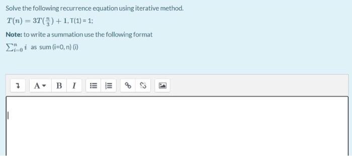 Solved Solve the following recurrence equation using | Chegg.com