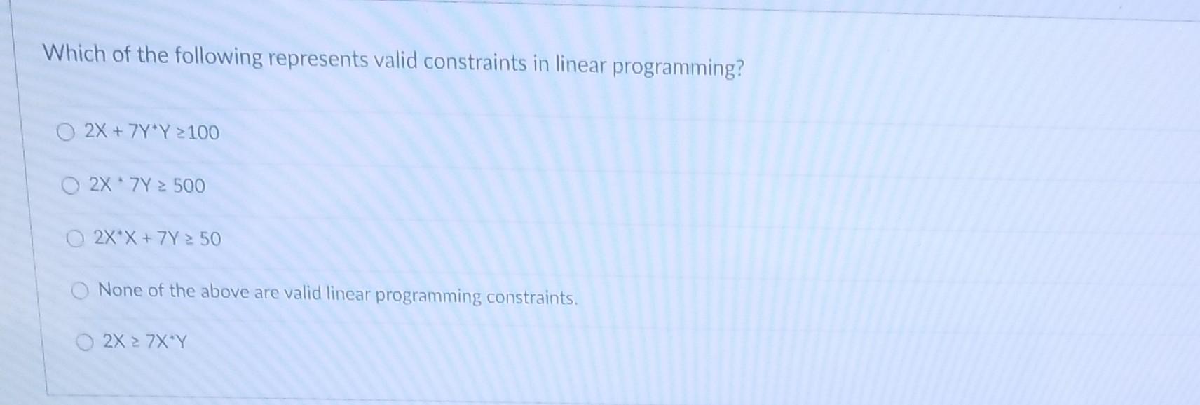 Solved Which of the following represents valid constraints | Chegg.com