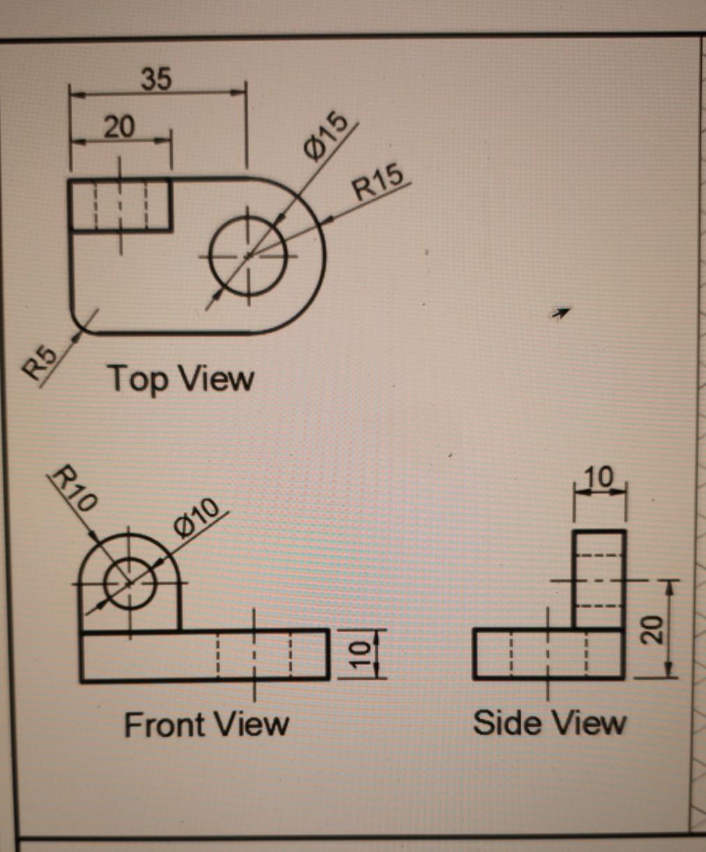 Solved Given orthographic views, use AutoCAD to draw the | Chegg.com