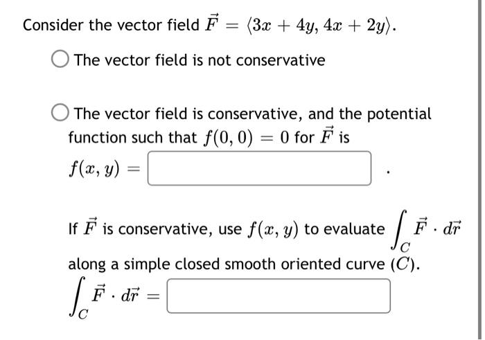 Solved ider the vector field F= 3x+4y,4x+2y The vector | Chegg.com