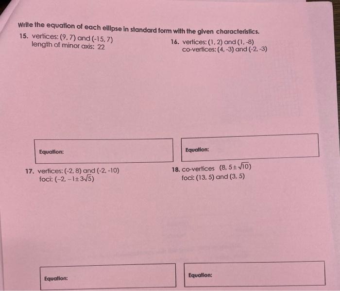 Solved Write the equation of each ellipse in standard form