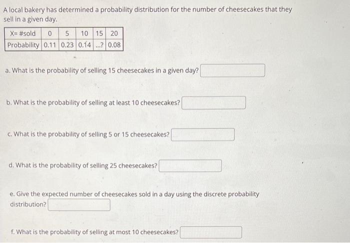 Solved A local bakery has determined a probability | Chegg.com