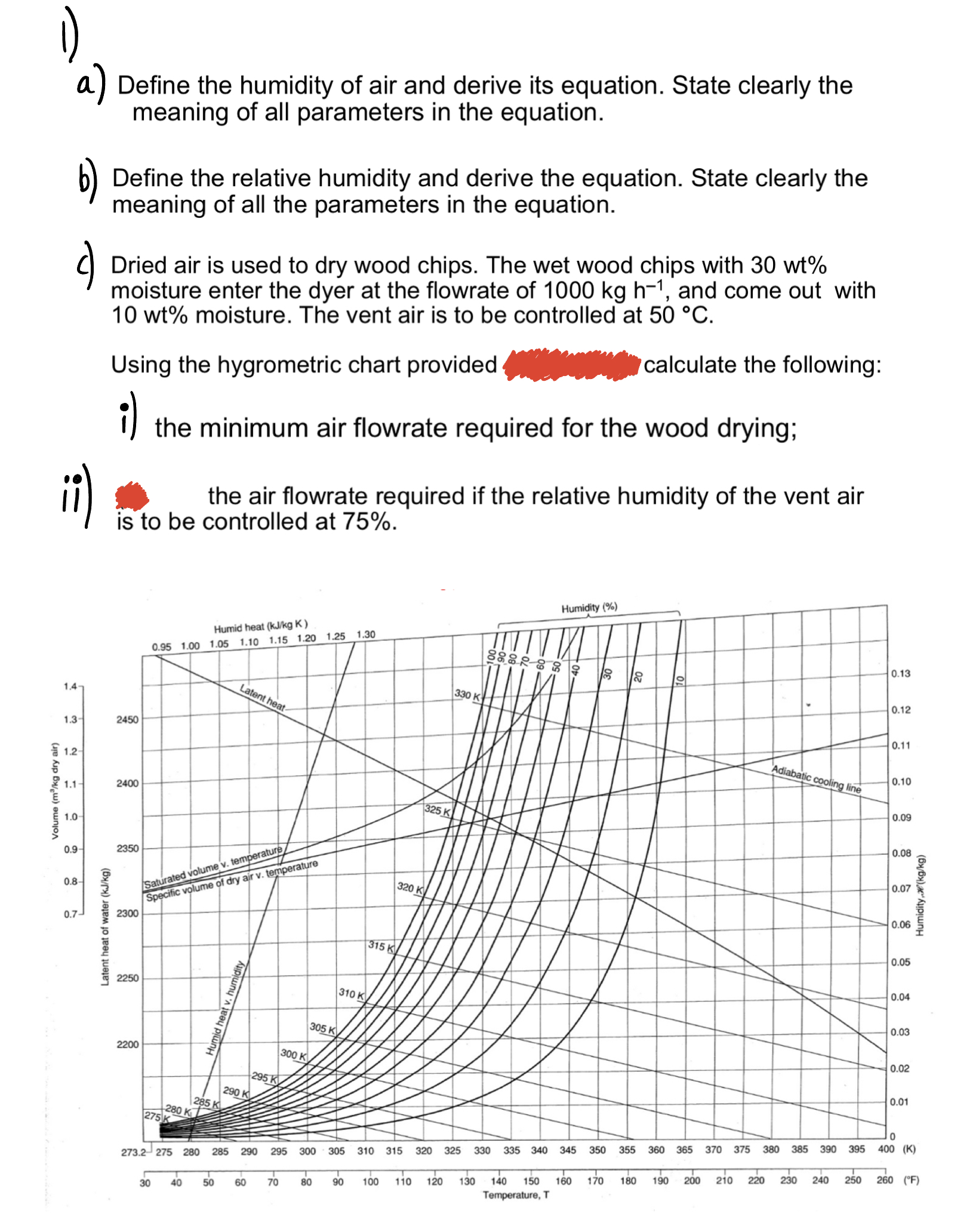 Solved a) ﻿Define the humidity of air and derive its | Chegg.com