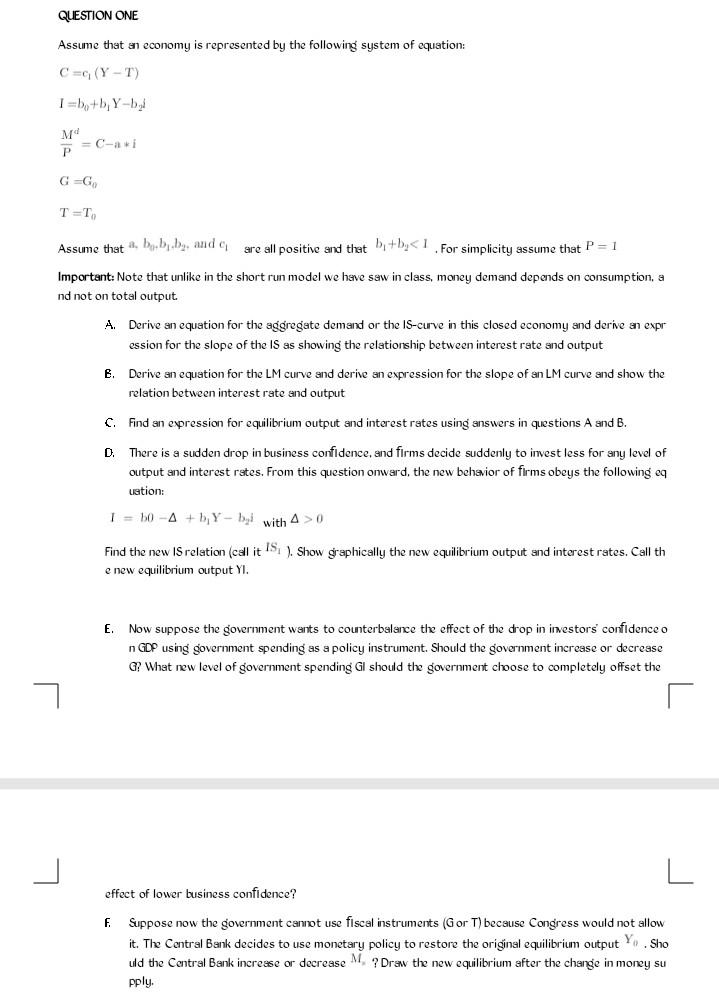 Solved Assume That An Economy Is Represented By The | Chegg.com