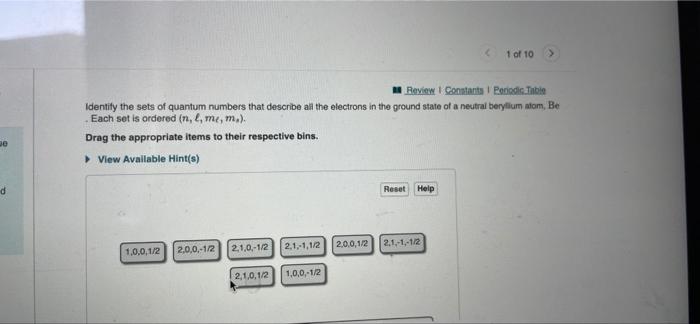 Solved Every electron in an atom is described by a unique | Chegg.com