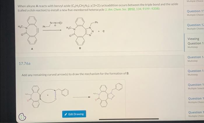 When alkyne A reacts with benzylazide (C6H5CH2 | Chegg.com