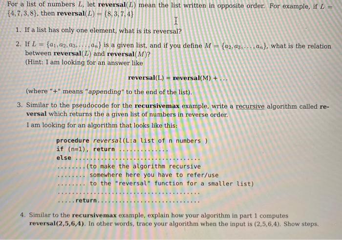 Solved . For a list of numbers L, let reversal() mean the | Chegg.com