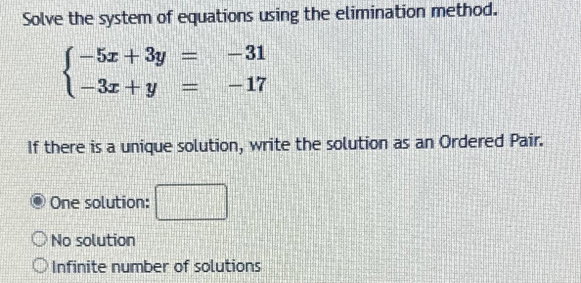Solved Solve the system of equations using the elimination | Chegg.com