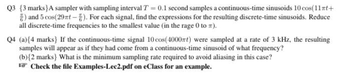 Solved Q3 {3 marks } A sampler with sampling interval T=0.1 | Chegg.com