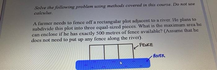Solved Solve the following problem using methods covered in | Chegg.com
