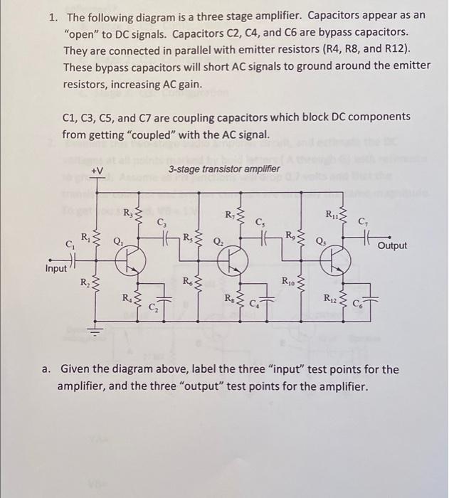 Solved 1. The following diagram is a three stage amplifier. | Chegg.com