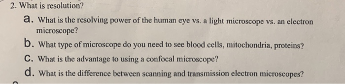Solved what is resolving power of the human eye vs a light | Chegg.com