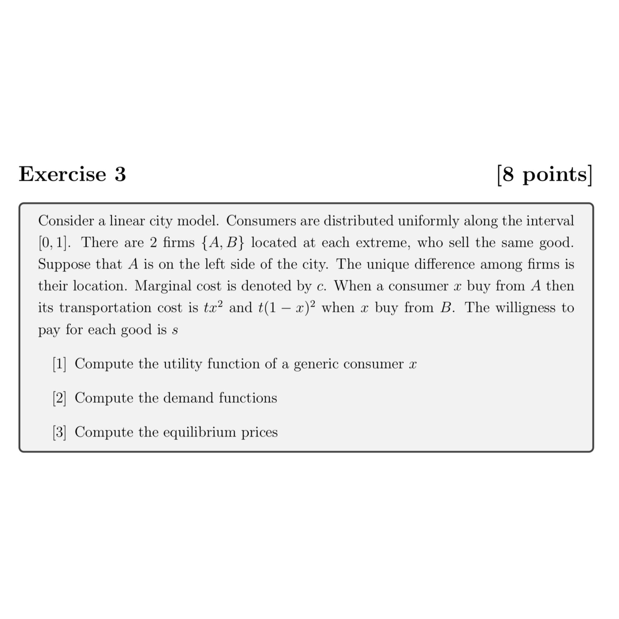 Solved Exercise 3[8 ﻿points]consider A Linear City Model