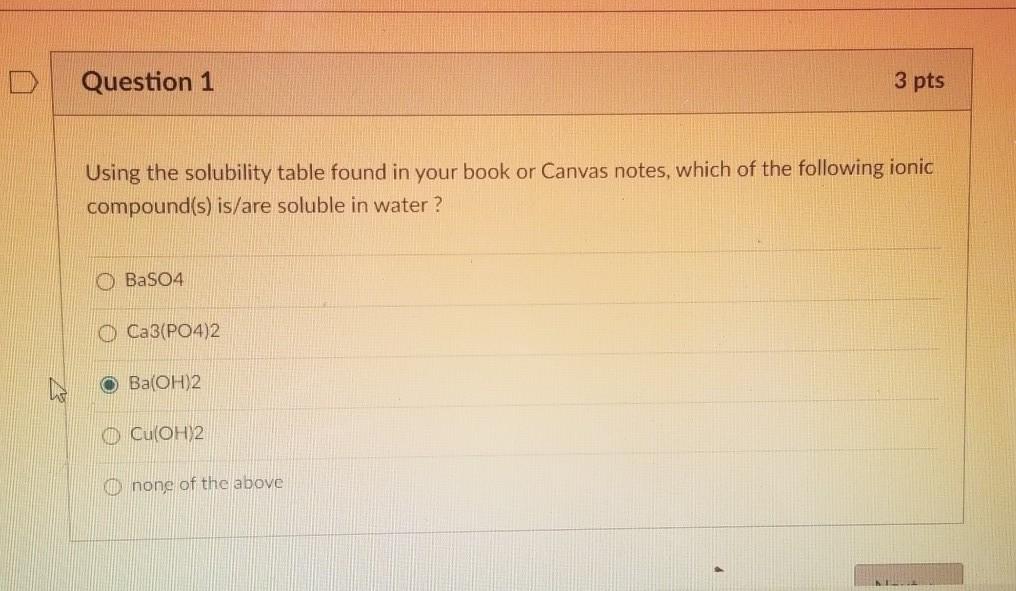 Solved Question 1 3 pts Using the solubility table found in | Chegg.com