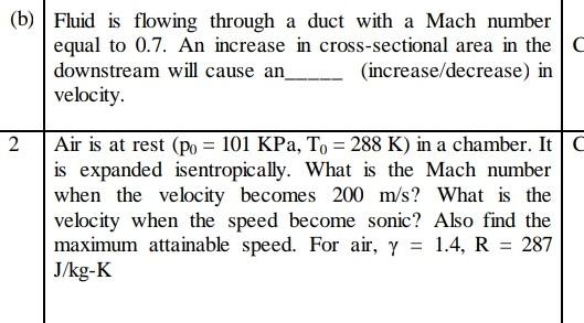 Solved Fluid Is Flowing Through A Duct With A Mach Number | Chegg.com