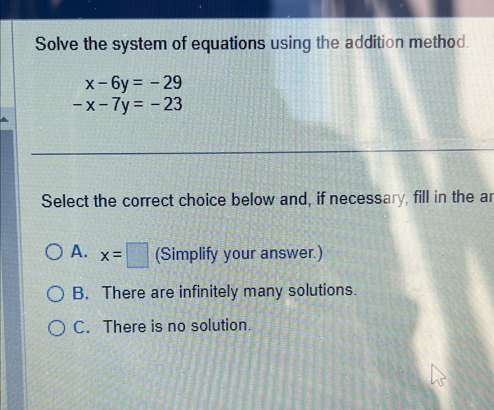 Solved Solve the system of equations using the addition | Chegg.com