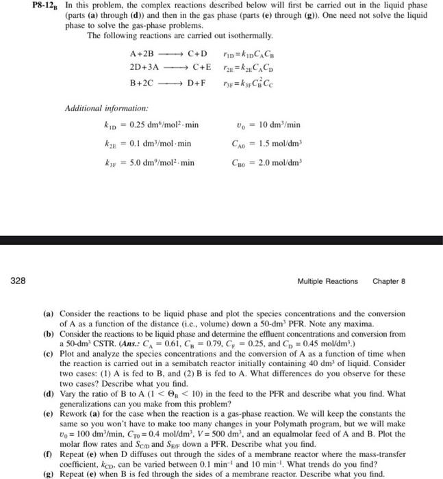 Solved P8-12 2B In this problem, the complex reactions | Chegg.com
