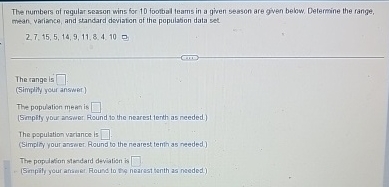 Solved The numbers of regular season wins for 10 footbal | Chegg.com