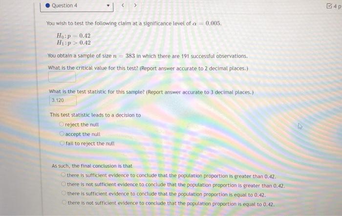 Solved Question 4 4p You wish to test the following claim at | Chegg.com
