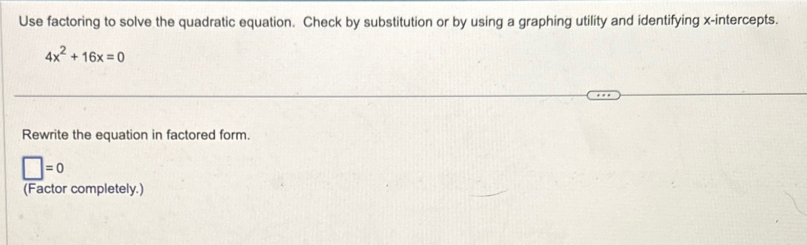 Solved Use factoring to solve the quadratic equation. Check | Chegg.com